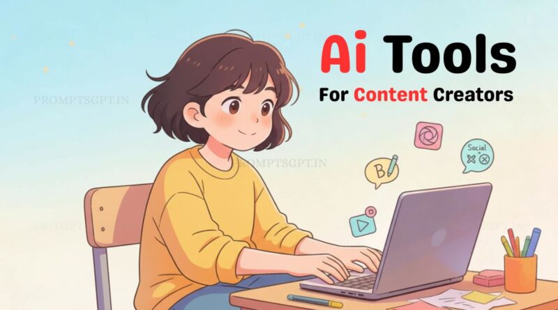 Ai tools for content creators