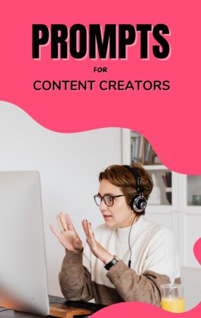 Prompts for Content Creators